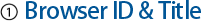 1 ~ Browser ID & Title